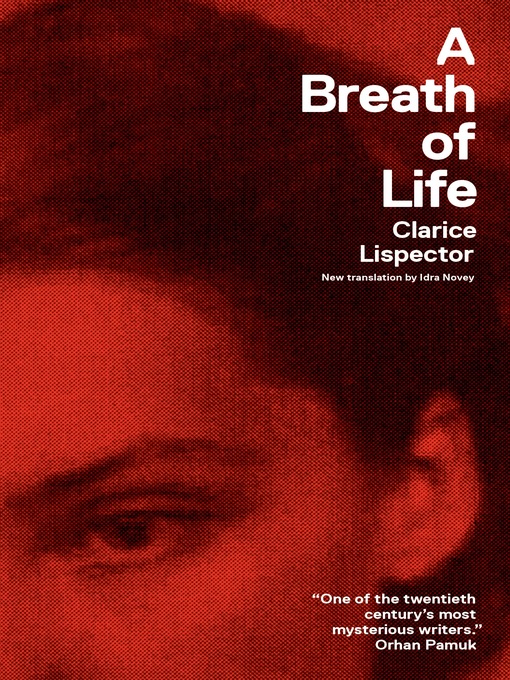 Title details for A Breath of Life by Clarice Lispector - Wait list